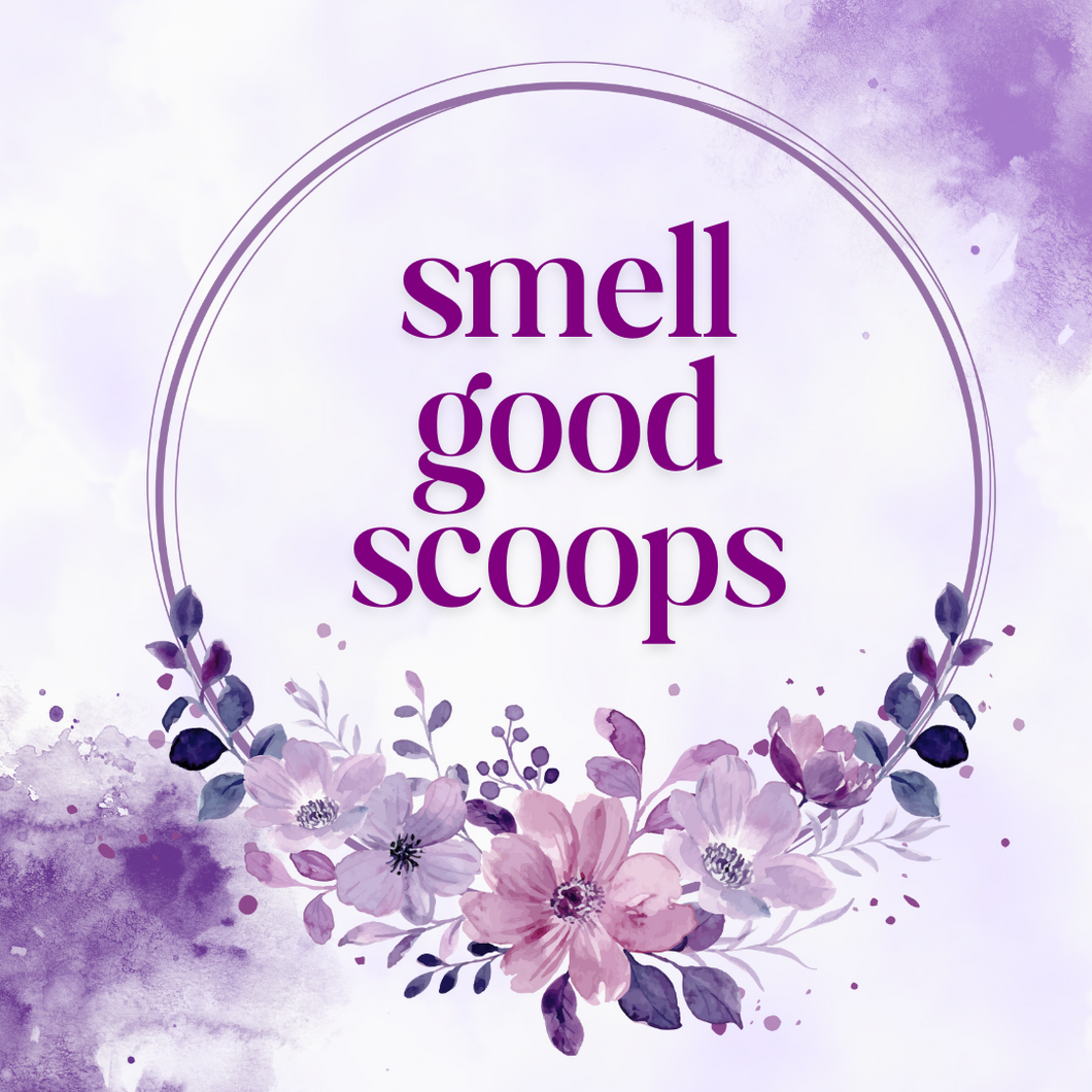 Smell Good Scoops